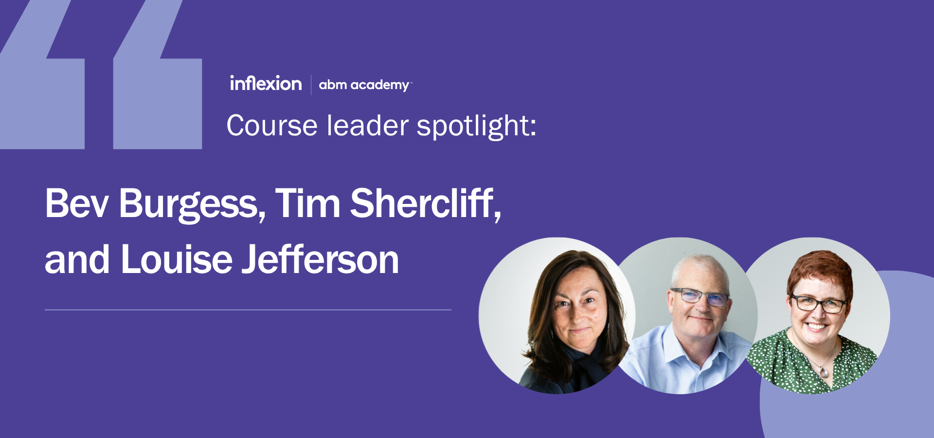 Course Leader Spotlight on Bev BUrgess, Tim Shercliff and Louise Jefferson