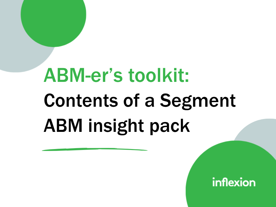 ABM-er's Toolkit, Contents of a Segment ABM Insight Pack