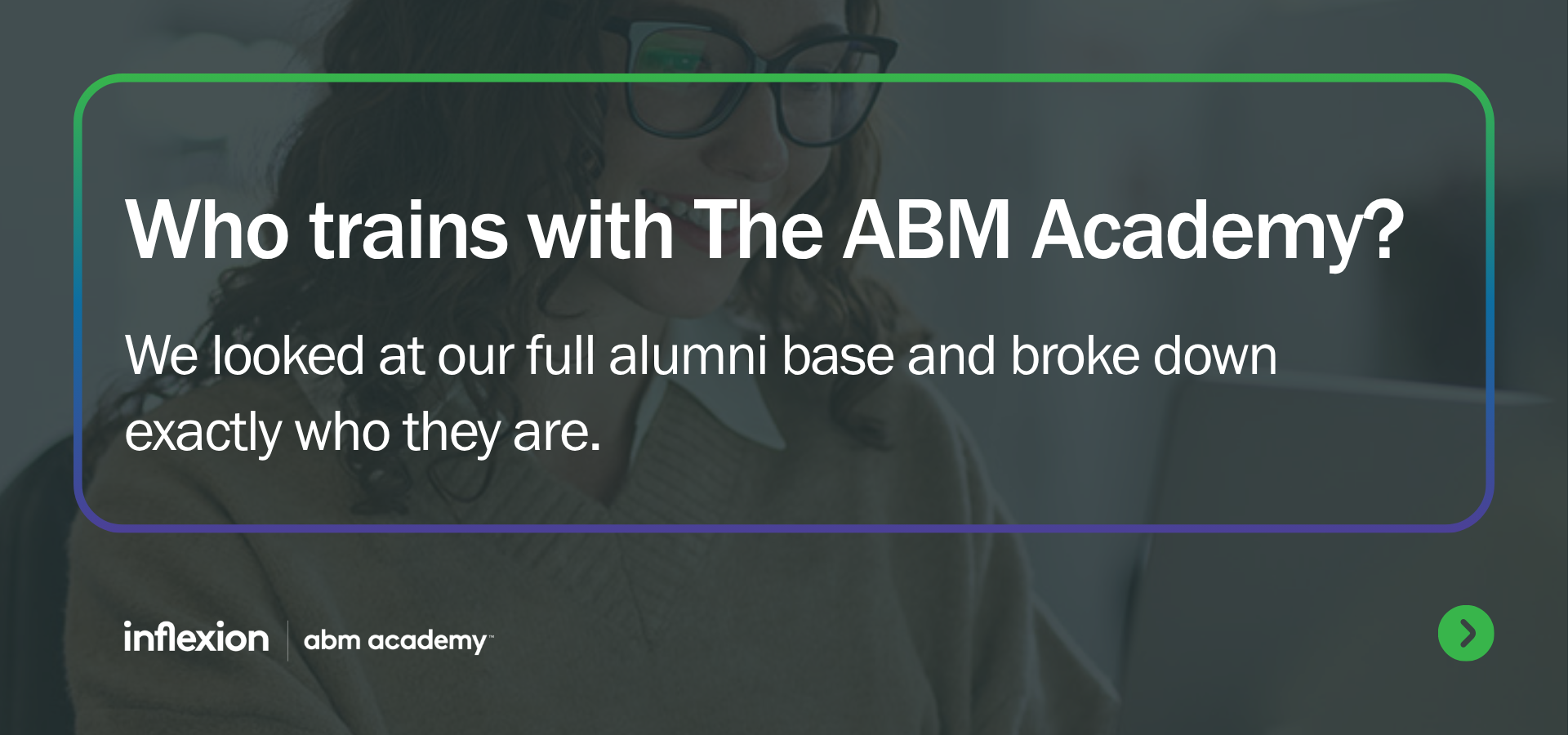 Who trains with the ABM Academy? A look at Inflexion Group's alumni community