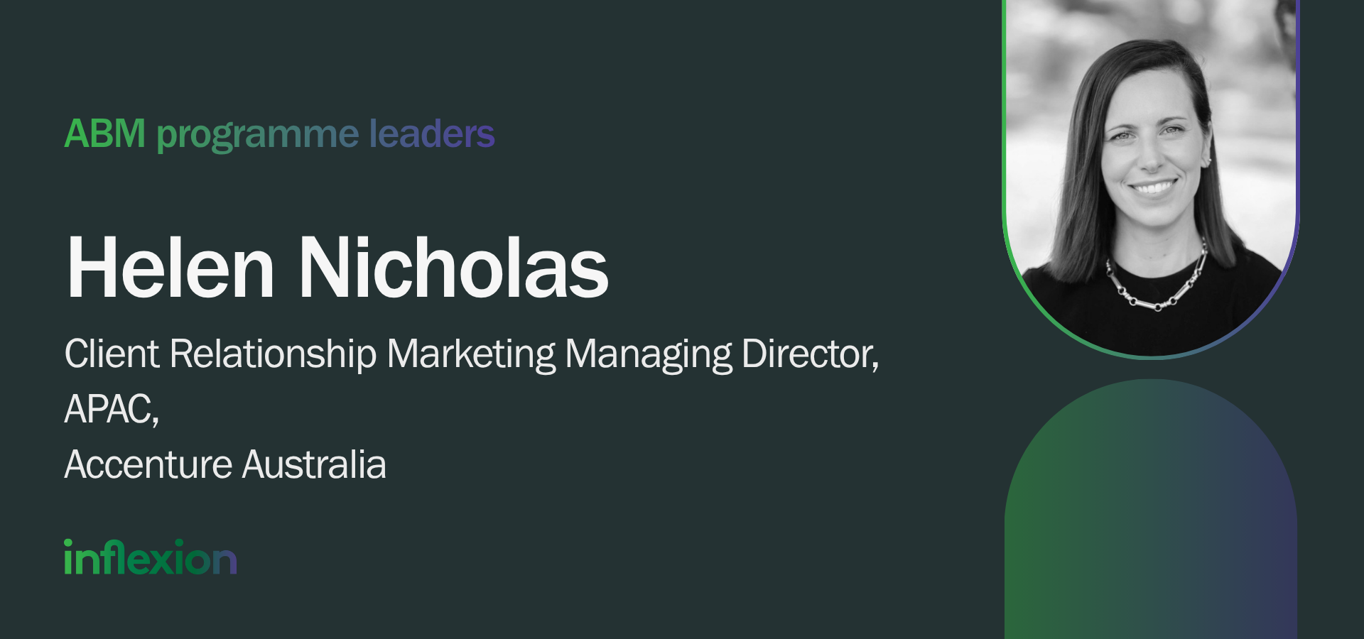 Inflexion Group's ABM Programme Leader profile series featuring Helen Nicholas