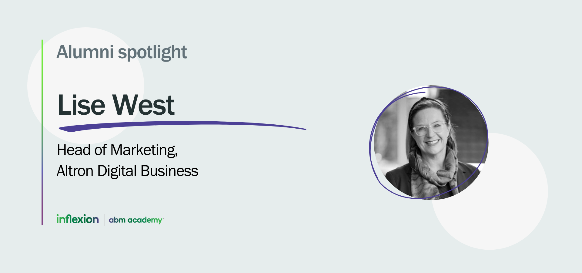 Inflexion Group's ABM Academy Alumni Spotlight Lise West