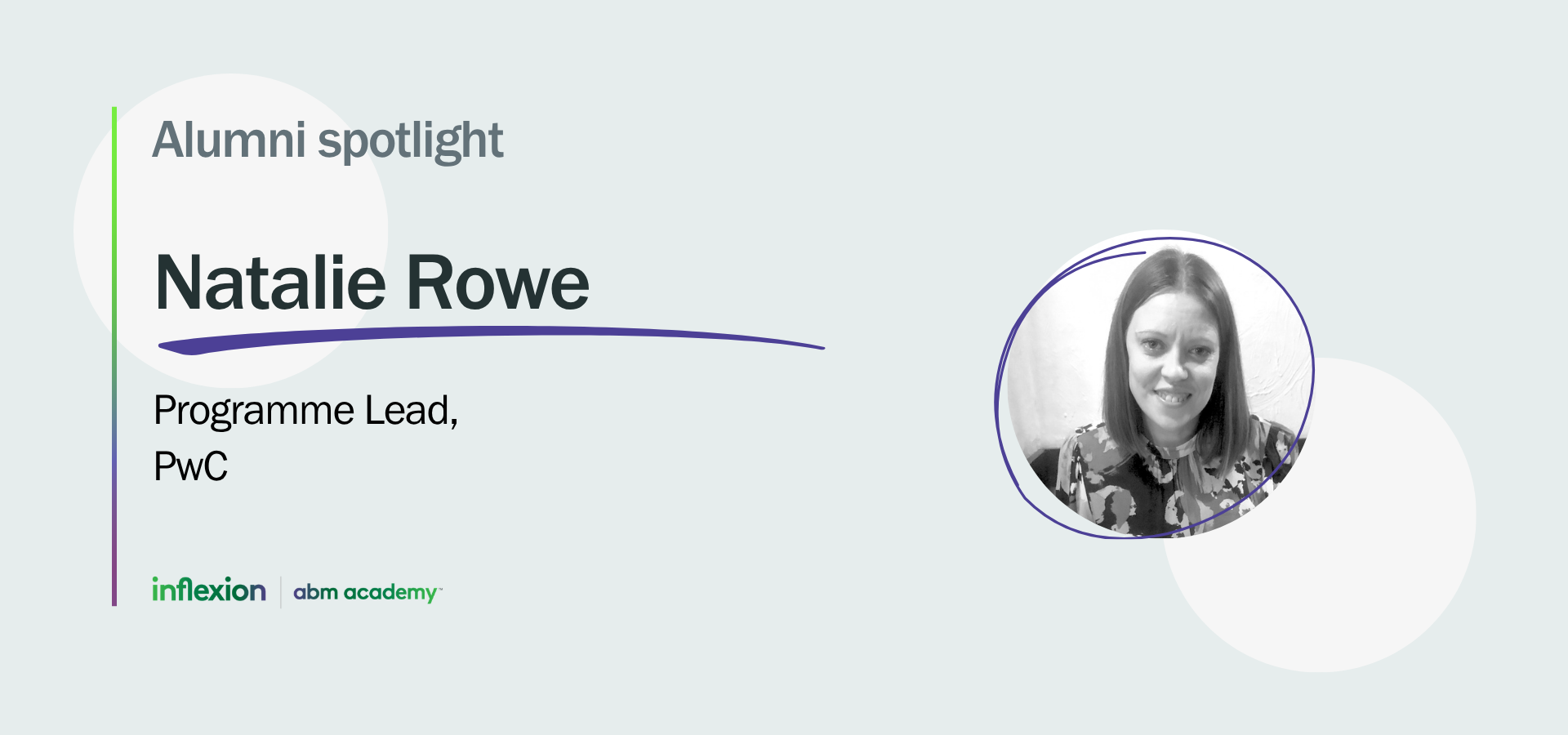 Inflexion Group's ABM Academy Alumni Spotlight with Natalie Rowe