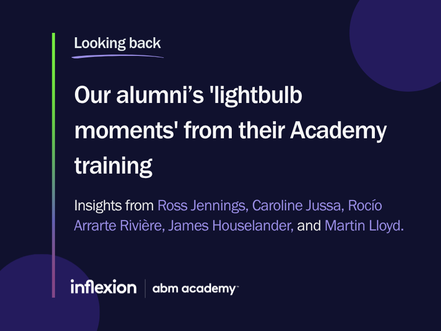 Looking back at our alumni’s ‘lightbulb moments’ from their ABM Academy training – part 4