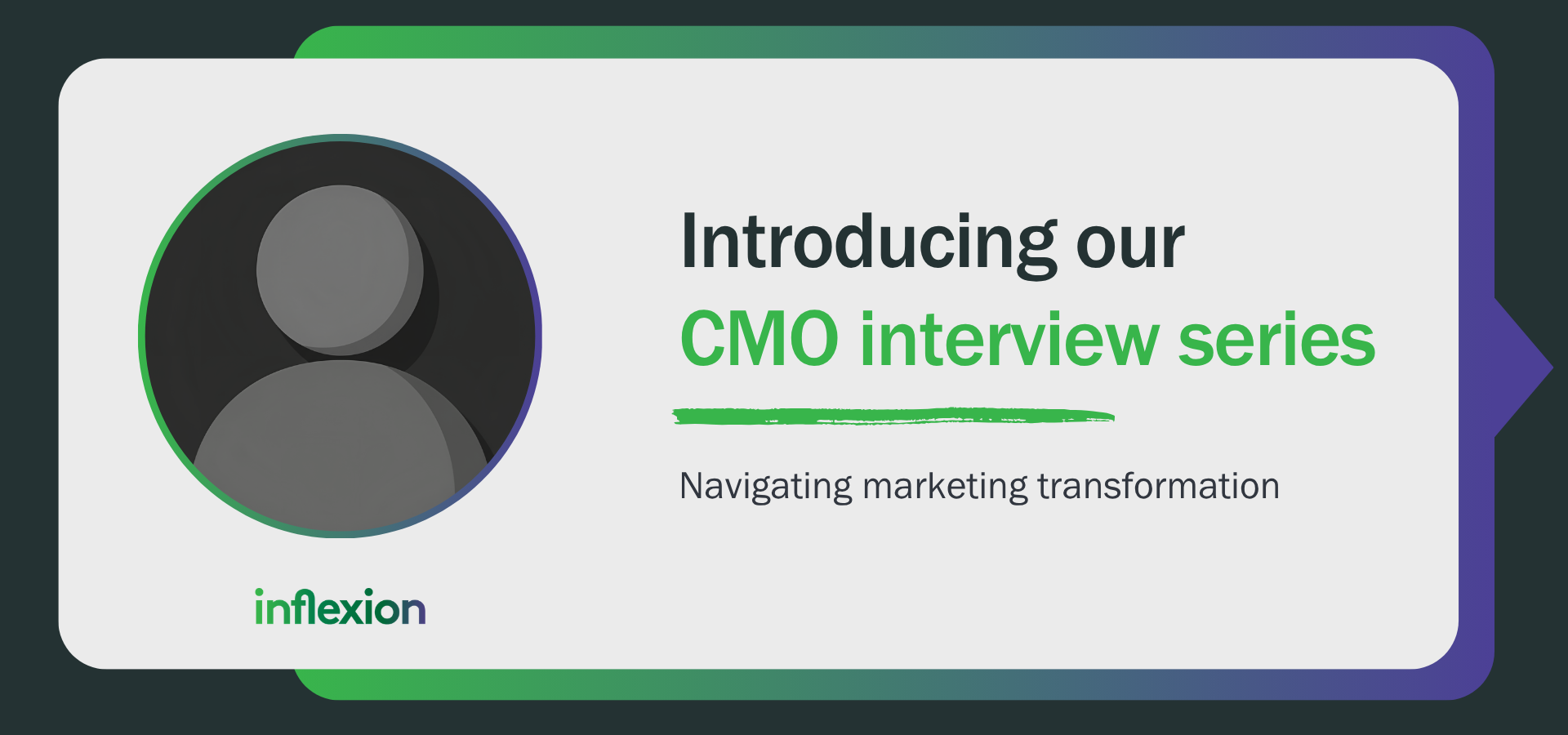 Navigating marketing transformation: introducing our CMO interview series